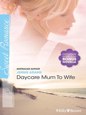 cover image of Daycare Mum to Wife/Just One Kiss